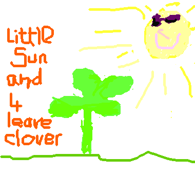 作品：Little Sun & 4-Leave Clover